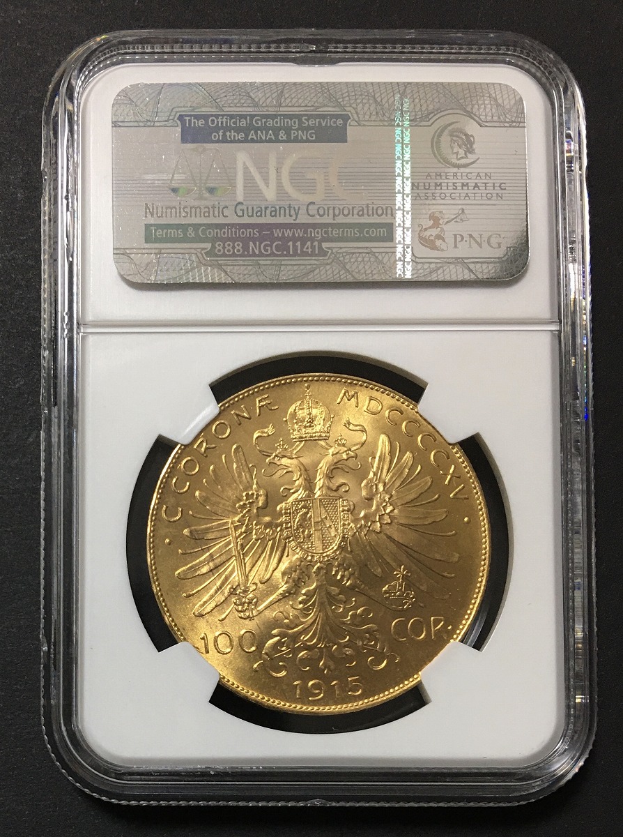 オーストリア 1915年 フランツ ヨーゼフ1世 100コロナ金貨 Ngc Ms66 収集ワールド