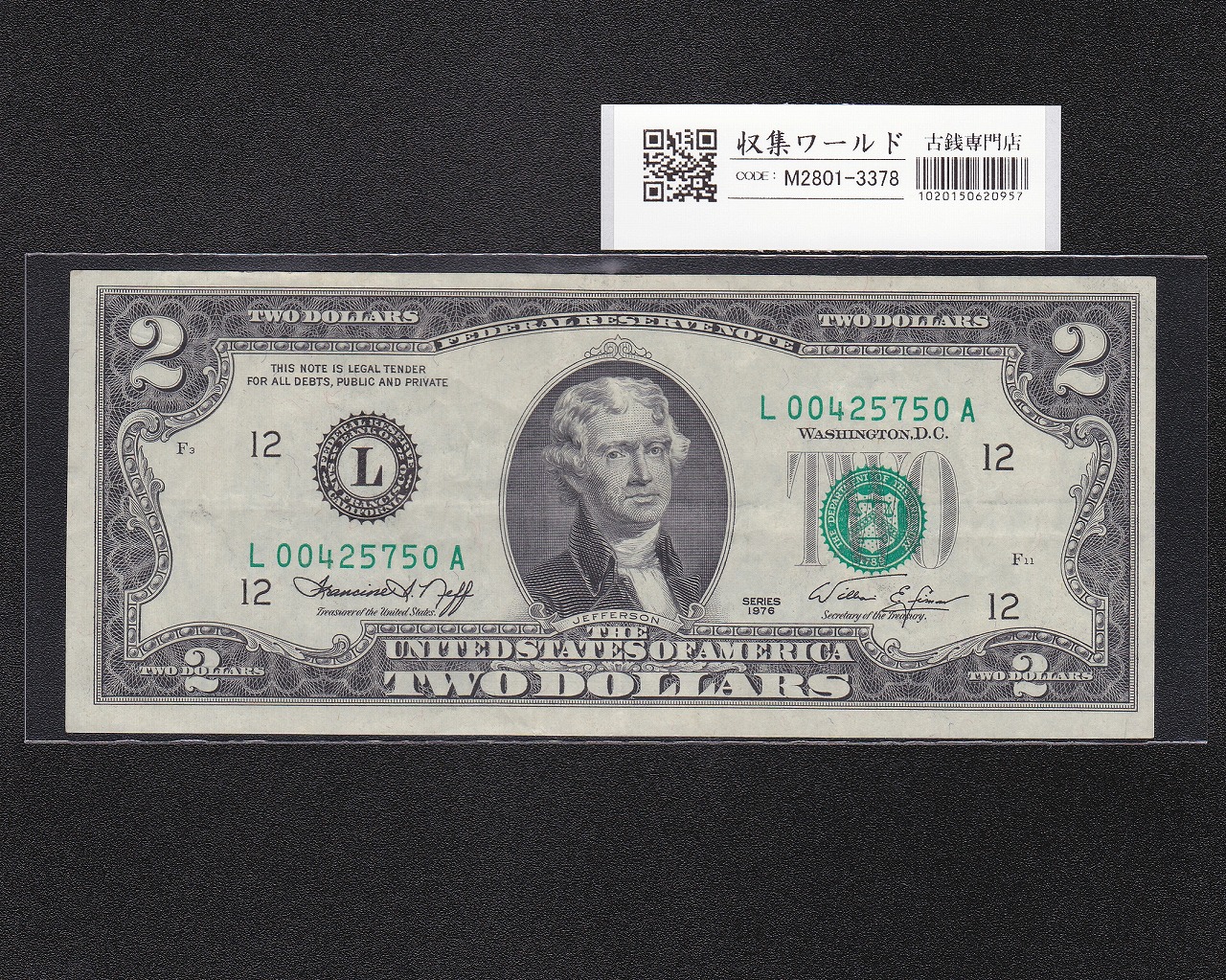 米国 2ドル紙幣 1976年 L記号/ジェファーソン像/札番号 L00425750A 美品