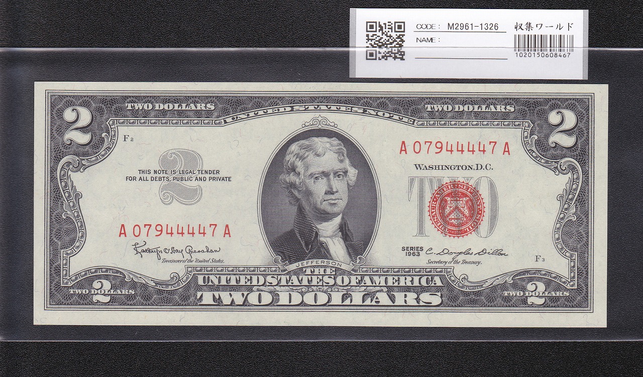 アメリカ 2ドル紙幣 1963年S レッドシール A07944447A 完未品